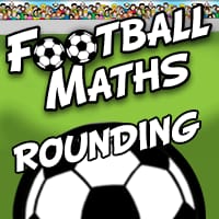 Football Maths - Rounding